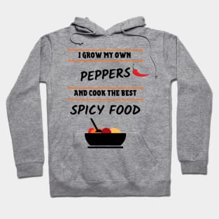 Grow And Cook Spicy Food Hoodie